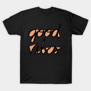 Good Vibes ~ peach T-Shirt